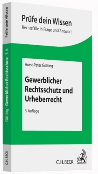 Gewerblicher Rechtsschutz und Urheberrecht