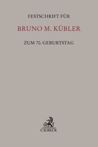 Festschrift für Bruno M. Kübler zum 70. Geburtstag