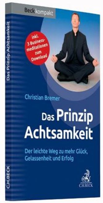 Das Prinzip Achtsamkeit