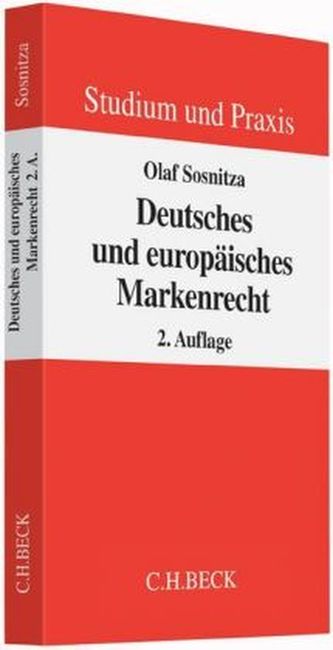 Deutsches und europäisches Markenrecht