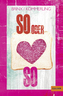 So oder So