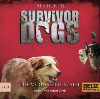 Survivor Dogs - Die verlassene Stadt, 5 Audio-CDs