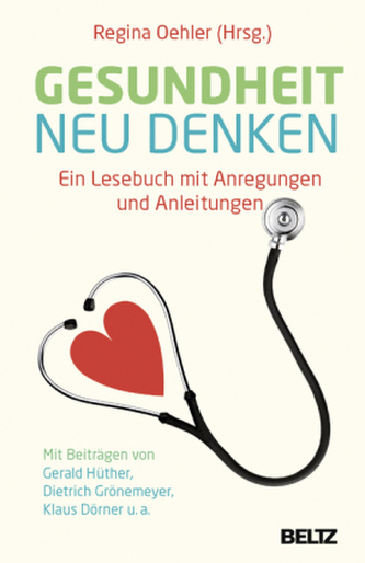 Gesundheit neu denken