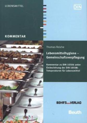 Lebensmittelhygiene - Gemeinschaftsverpflegung