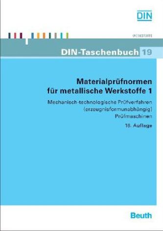 Mechanisch-technologische Prüfverfahren (erzeugnisformunabhängig), Prüfmaschinen, Bescheinigungen
