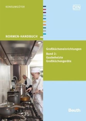 Normen für gasbeheizte Großküchengeräte