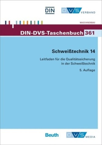 Leitfaden für die Qualitätssicherung in der Schweißtechnik