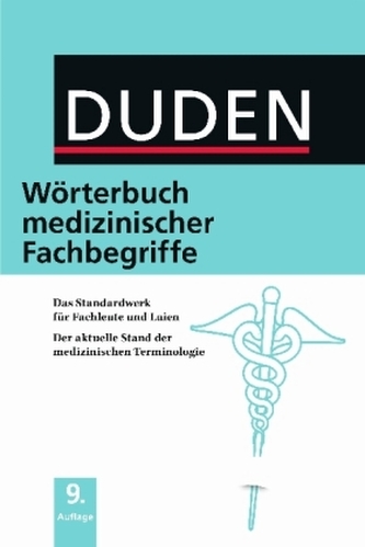 Duden Wörterbuch medizinischer Fachbegriffe