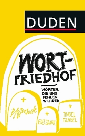 Duden Wortfriedhof