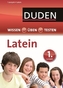 Duden Wissen - Üben - Testen, Latein 1. Lernjahr