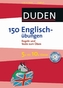 Duden 150 Englischübungen, 5. bis 10. Klasse, m. Audio-CD