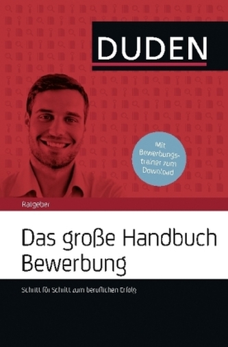 Das große Handbuch Bewerbung
