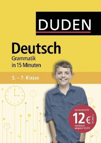 Deutsch in 15 Minuten - Grammatik 5.-7. Klasse