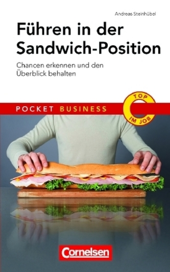 Führen in der Sandwich-Position