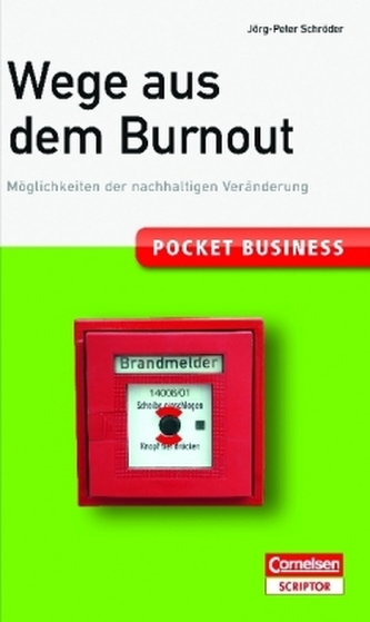 Wege aus dem Burnout
