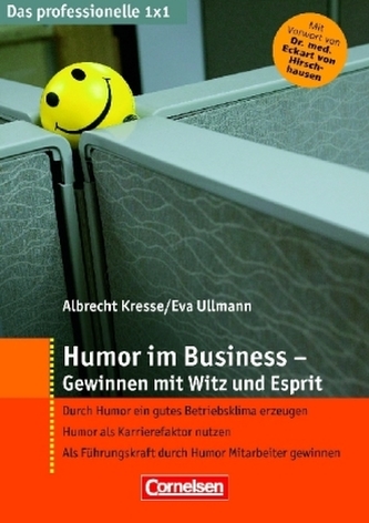 Humor im Business - Gewinnen mit Witz und Esprit