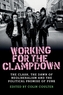 Working for the Clampdown