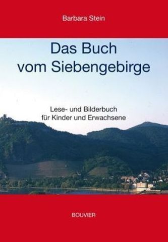 Das Buch vom Siebengebirge