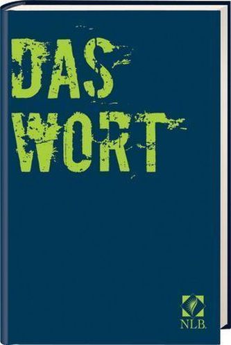 Neues Leben. Die Bibel, NLB, Senfkornausgabe, Das Wort