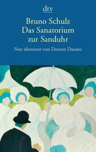 Das Sanatorium zur Sanduhr