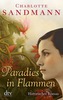 Paradies in Flammen
