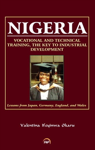 Nigeria: Vocational And Technical Training, The Key To Industrial Development