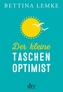 Der kleine Taschenoptimist