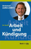 Ihr Recht: Arbeit und Kündigung