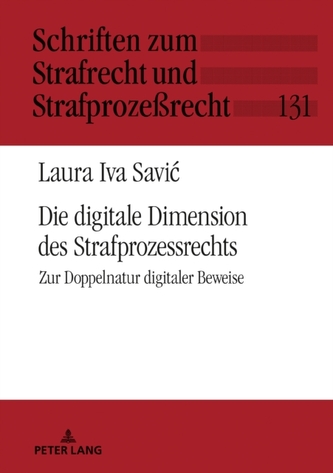 Die Digitale Dimension Des Strafprozessrechts