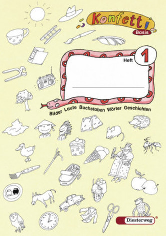 Bilder, Laute, Buchstaben, Wörter, Geschichten. H.1