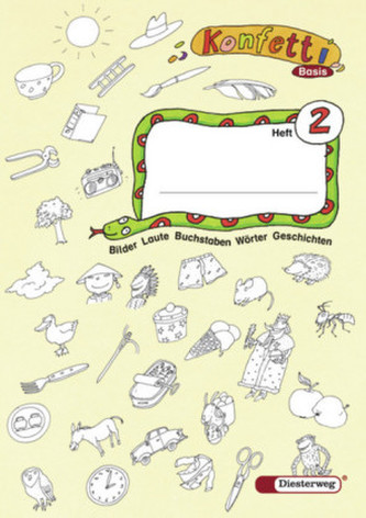 Bilder, Laute, Buchstaben, Wörter, Geschichten. H.2