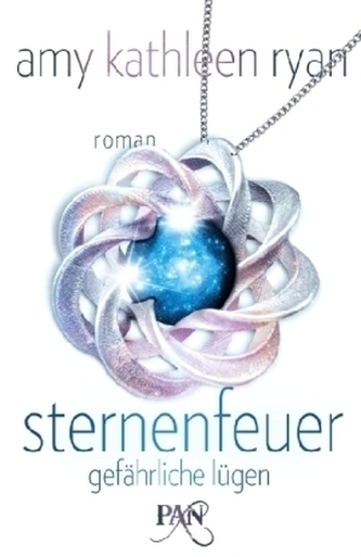 Sternenfeuer - Gefährliche Lügen