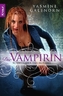 Schwestern des Mondes: Die Vampirin
