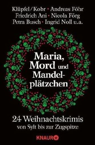 Maria, Mord und Mandelplätzchen