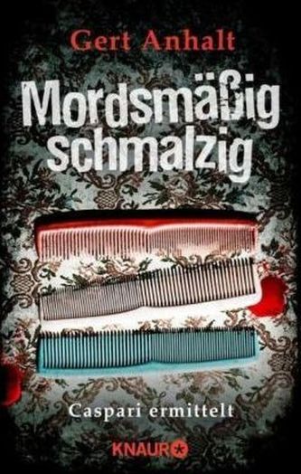 Mordsmäßig schmalzig
