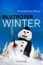 Blutroter Winter