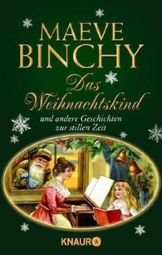 Das Weihnachtskind und andere Geschichten zur stillen Zeit