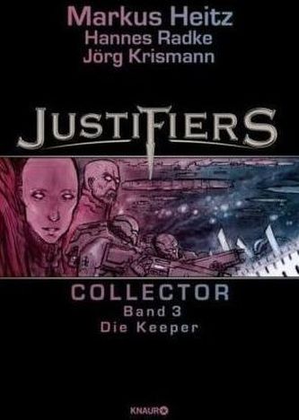 Justifiers Collector - Die Keeper