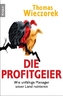 Die Profitgeier