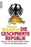 Die geschmierte Republik