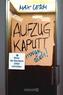 Aufzug kaputt. Morgen auch!