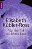 Was der Tod uns lehren kann