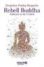 Rebell Buddha