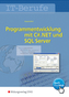 Programmentwicklung mit C sharp .NET und SQL Server