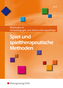 Spiel und spieltherapeutische Methoden