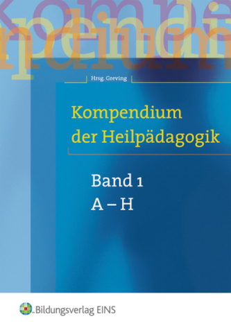 Kompendium der Heilpädagogik. Bd.1