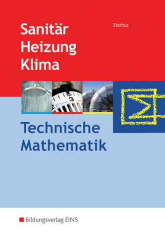 Sanitär, Heizung, Klima - Technische Mathematik