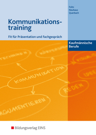 Kommunikationstraining - Kaufmännische Berufe