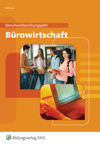 Berufsvorbereitungsjahr, Bürowirtschaft