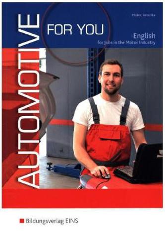 Automotive for You - English for Jobs in Motor Industry
